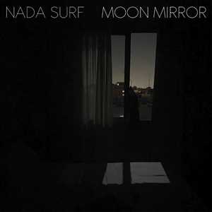 Vinile Moon Mirror Nada Surf