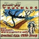 Ugly Buildings, Whores & Politicians. Greatest Hits 1998-2009