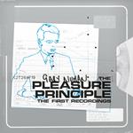 The Pleasure Principle. The First Recordings (Orange Coloured Vinyl)