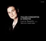 Concerti e sonate italiani - CD Audio di Lucia Swarts