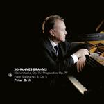 Brahms. Klavierstucke Op.76-Rhapsodies Op.79-Piano Sonata No.3 Op.5