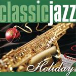 Classic Jazz Holiday