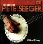 If I Had a Song. The Songs of Pete Seeger vol.2