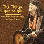 The Things I Notice Now (feat. Tom Paxton)