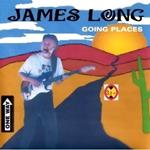 James Long - Going Places