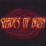 Shades Of Burn - Shades Of Burn