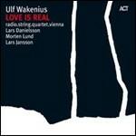 Love Is Real - CD Audio di Ulf Wakenius