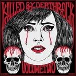 Killed by Deathrock vol.2