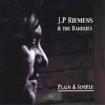 J.P. Riemens & The Barflies - Plain & Simple