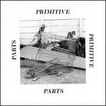 Parts Primitive