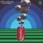 99th Dream (Deluxe Edition)