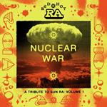 Red Hot & Ra. Nuclear War (Orange-Yellow Edition)