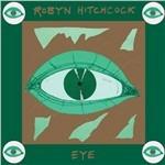 Eye (CD Vinyl Replica) - CD Audio di Robyn Hitchcock