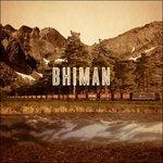 Bhiman - Vinile LP di Bhi Bhiman