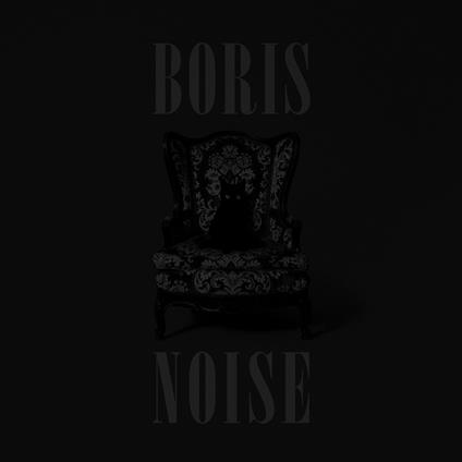 Noise - CD Audio di Boris