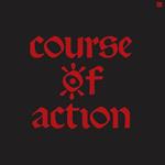 Course of Action