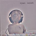 Ryan Lendt - Ryan Lendt