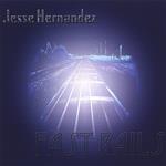 Jesse Hernandez - Fast Rails