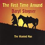 Daryl Stogner - The First Time Around