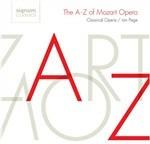 The A-Z of Mozart Opera - CD Audio di Wolfgang Amadeus Mozart