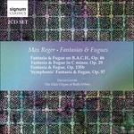 Fantasias and Fugues