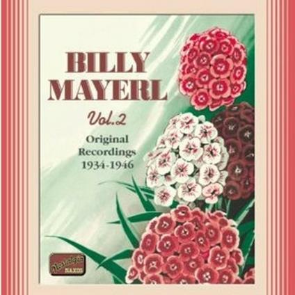 Original Recordings vol.2 1934-1946 - CD Audio di Billy Mayerl