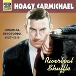 Riverboat Shuffle. Original Recordings