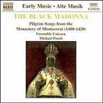 The Black Madonna. Musica dei pellegrini del Monastero di Montserrat 1400-1420 - CD Audio