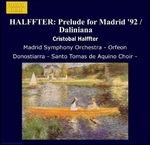 Preludio Para Madrid '92, Daliniana, Fantasia Sopra Una Sonorita' di Handel (Digipack)