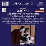 The Blacksmith Von Marienburg (Digipack) - CD Audio di Siegfried Wagner