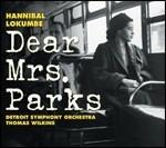 Dear Mrs. Parks - CD Audio di Hannibal Lokumbe