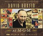 David Raksin at MGM