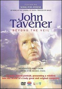 John Tavener. Beyond The Veil (DVD) - DVD di John Tavener