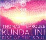 Kundalini. Rise of the Soul