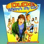 Dude Where's My Car (Colonna sonora)
