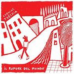 Il rumore del mondo