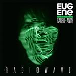 Radiowave (feat. Garbo & Andy)