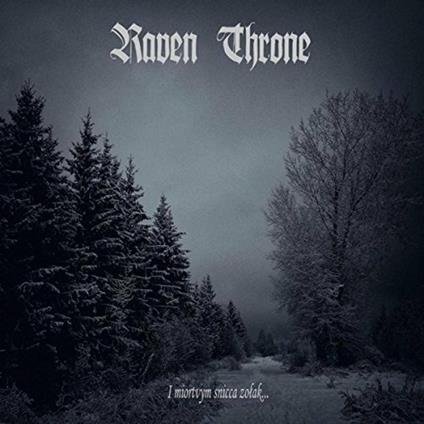 I Miortvym Snicca Zolak - CD Audio di Raven Throne