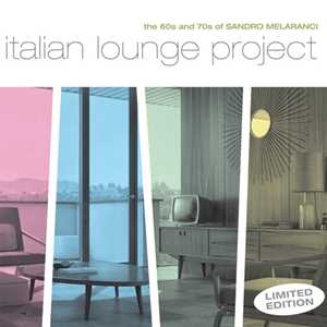 CD Italian Lounge Project Sandro Melaranci