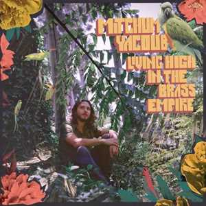 Vinile Living High In The Brass Empire (Random Color Vinyl) Mitchum Yacoub