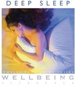 Wellbeing Lifestyle: Deep Sleep