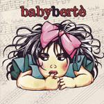 Babyberte (Vinile Rosso Gatefold Numerato Limited Edt.)