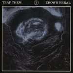 CD Crown Feral Trap Them
