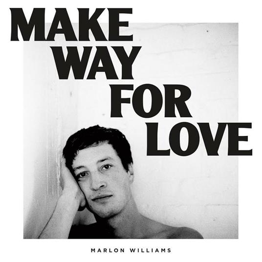 Make Way for Love (Coloured Vinyl) - Vinile LP di Marlon Williams
