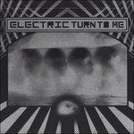 Electric Turn to me