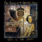 Ryan Hamilton & The Harlequin Ghosts - This Is The Sound