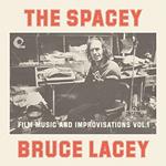 The Spacey Bruce Lacey