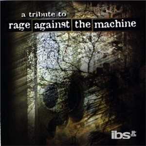 CD Tribute To Rage Againstt 