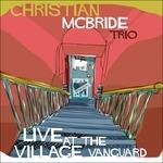 Live at the Village Vanguard - CD Audio di Christian McBride