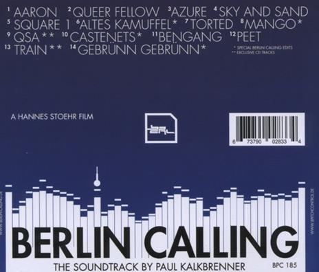 Berlin Calling (Colonna sonora) - CD Audio di Paul Kalkbrenner - 2